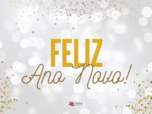 Leia mais sobre o artigo Adeus Ano Velho, Feliz Ano Novo!!!