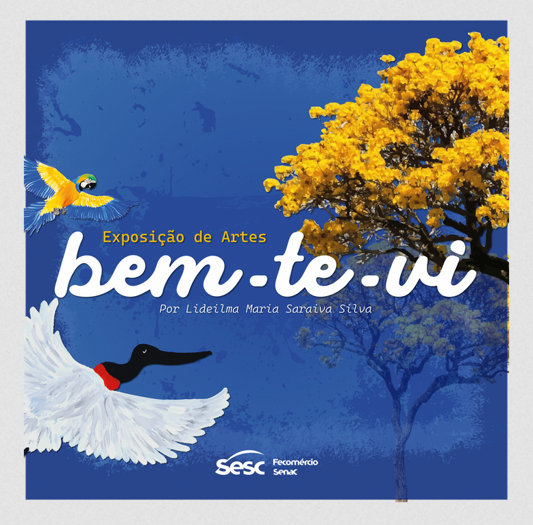No momento, você está visualizando Sesc Arsenal abre exposição “Bem-te-vi” no dia 15 de agosto