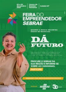 Leia mais sobre o artigo Feira do Empreendedor em Cuiabá terá espaço para agricultura familiar