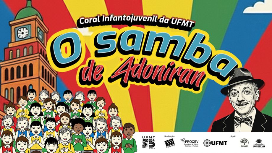 No momento, você está visualizando Coral Infantojuvenil da UFMT apresenta “O Samba de Adoniran”