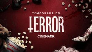 Leia mais sobre o artigo Temporada do Terror 2025 na Cinemark vai ter filmes por R$ 13; veja programação