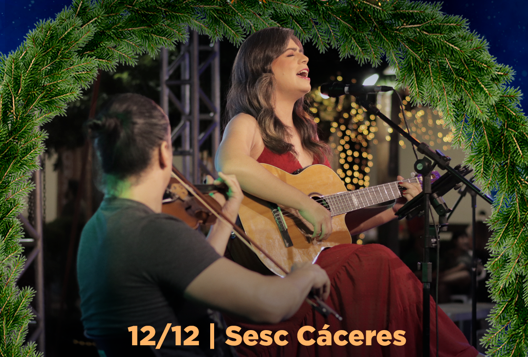 No momento, você está visualizando Sesc Cáceres traz Wanessa Dias e espetáculo “A Usina do Papai Noel”