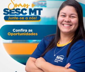 Leia mais sobre o artigo Sesc-MT está com vagas de emprego abertas para diversas áreas