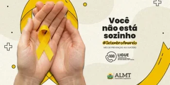 ALMT leva campanha digital sobre Setembro Amarelo ao estado